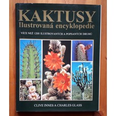 Kaktusy / Ilustrovaná encyklopedie